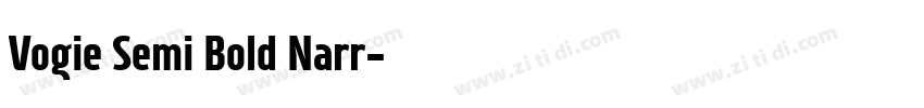 Vogie Semi Bold Narr字体转换 Vogie Semi Bold Narr字体转换